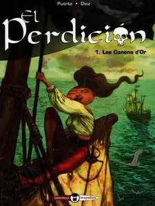 El Perdicion - 01 - Les canons d'or