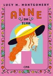 «Anne da Ilha» by Lucy Maud Montgomery