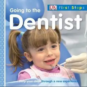 Going to the Dentist [Repost]