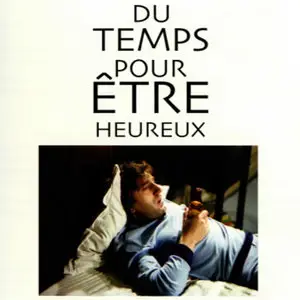 Tijd om gelukkig te zijn / Du temps pour être heureux (1982) [Re-UP]