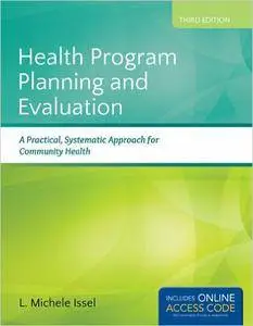 Health Program Planning and Evaluation (3rd edition)