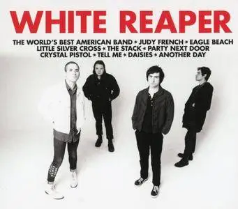 White Reaper - The World's Best American Band (2017)