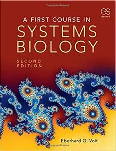 A First Course in Systems Biology 2nd Edition