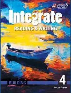 ENGLISH COURSE • Integrate Reading and Writing • Building 4 (2017)