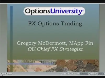Options University - FX Options Trading Course - Class 1-9 [repost]