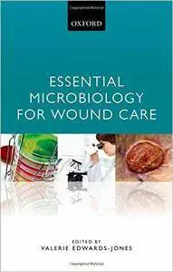 Essential Microbiology for Wound Care (repost)