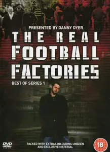 Real Football Factories: The Best Of Series 1 (2006)