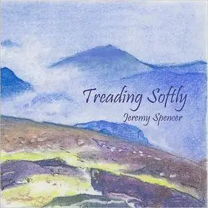 Jeremy Spencer - Treading Softly (2018)
