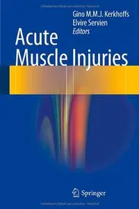 Acute Muscle Injuries 