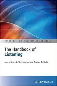 The Handbook of Listening