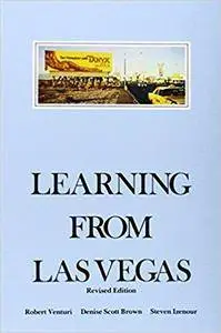 Learning from Las Vegas: The Forgotten Symbolism of Architectural Form