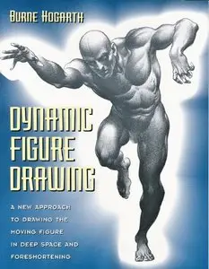 Burne Hogarth, "Dynamic Figure Drawing" (repost)