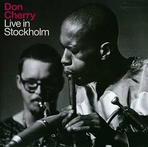 Don Cherry - Live In Stockholm (2013) {Caprice Records}