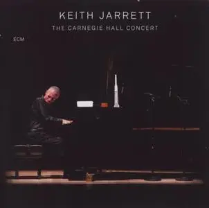 Keith Jarrett - The Carnegie Hall Concert (2006) [2CDs] {ECM 1989/90}