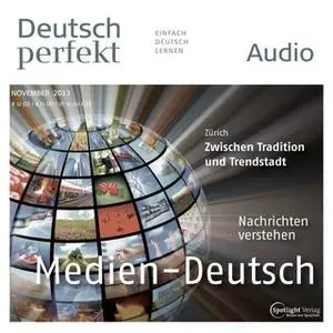 «Deutsch lernen Audio: Die Mediensprache» by Spotlight Verlag