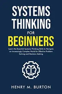 Systems Thinking for Beginners