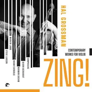 Hal Grossman - Zing! (2024) [Official Digital Download 24/96]