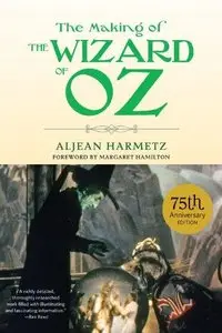 The Making of The Wizard of Oz (Repost)