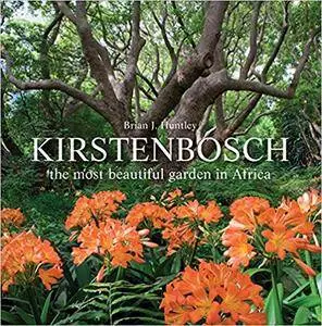 Kirstenbosch: The Most Beautiful Garden in Africa