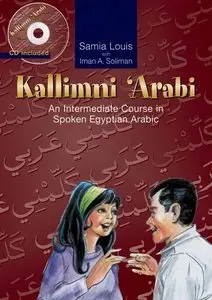 An intermediate Course in Spoken Egyptian Arabic