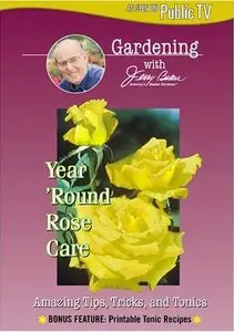 Jerry Baker - Year Round Rose Care