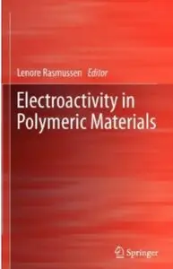 Electroactivity in Polymeric Materials (Repost)