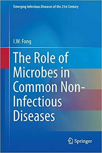The Role of Microbes in Common Non-Infectious Diseases