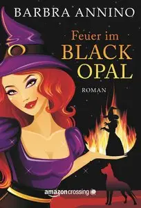 Annino, Barbra - Feuer im Black Opal