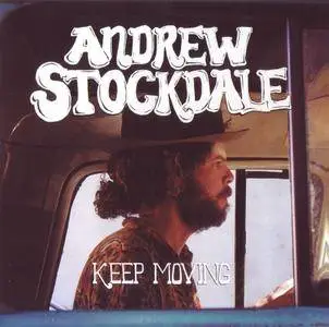 Andrew Stockdale - Keep Moving (2013)