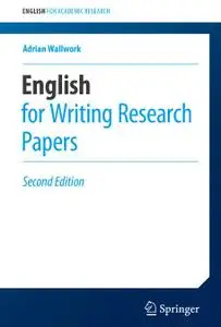 English for Writing Research Papers, 2nd Edition (Repost)
