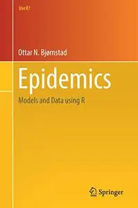 Epidemics: Models and Data using R (Repost)