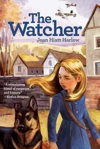 «The Watcher» by Joan Hiatt Harlow