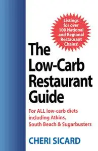 «The Low-Carb Restaurant» by Cheri Sicard