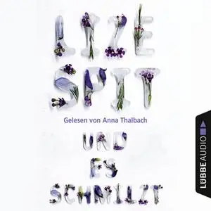 «Und es schmilzt» by Lize Spit