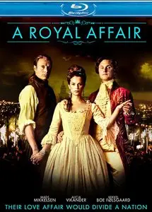 A Royal Affair / En kongelig affære / Королевский роман (2012)
