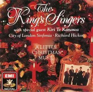 The King's Singers, Richard Hickox, City of London Sinfonia - A Little Christmas Music (1989)