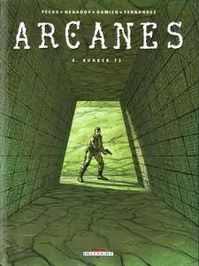 Boekjes In hetFrans 012272 - Arcanes -T06 - Bunker 73