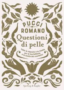 Pucci Romano - Questioni di pelle