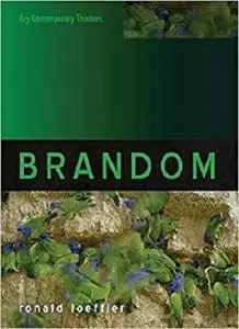 Brandom (Key Contemporary Thinkers)