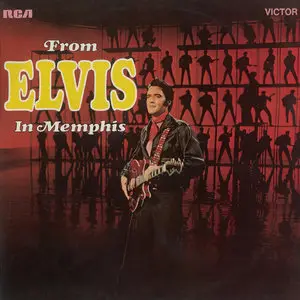 Elvis Presley - From Elvis In Memphis (1969/2015) [Official Digital Download 24-bit/96kHz]