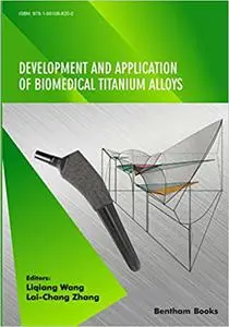Development and Application of Biomedical Titanium Alloys