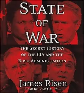 State of War: The Secret History of the CIA and the Bush Administration (Audiobook)