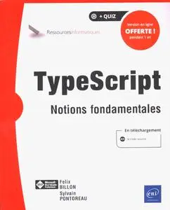 Félix Billon, Sylvain Pontoreau, "TypeScript : Notions fondamentales"