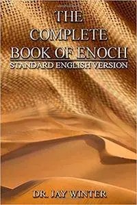 The Complete Book of Enoch: Standard English Version