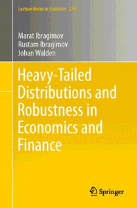 Heavy-Tailed Distributions and Robustness in Economics and Finance