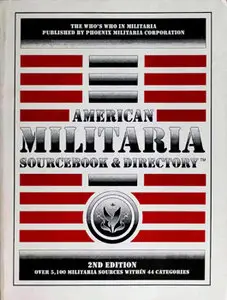 Phoenix Militaria's American Militaria Sourcebook & Directory