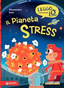 Alessandra Sala - Il pianeta stress