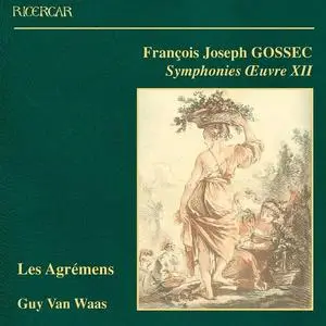 Guy Van Waas, Les Agrémens - Gossec: Symphonies Œuvre XII; Stamitz: Clarinet Concerto (2002)