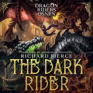 «The Dark Rider» by Richard Fierce