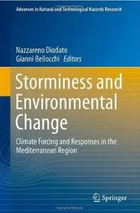 Storminess and Environmental Change: Climate Forcing and Responses in the Mediterranean Region